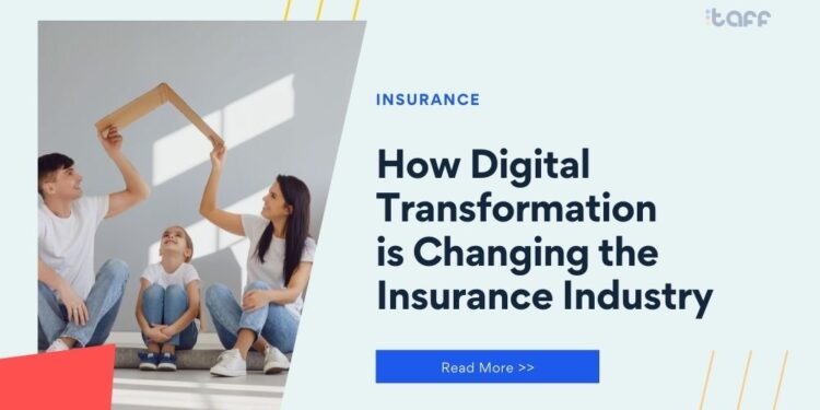 Insurance digital transformation industry impact blog